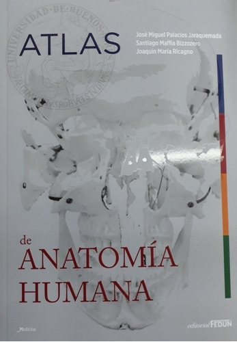 Atlas De Anatomia Humana, De Palacios., Vol. No Aplica. Editorial Fedun, Tapa Blanda En Español, 2019