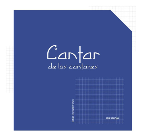 Libro: Cantar De Los Cantares: Mi Estudio En La Biblia