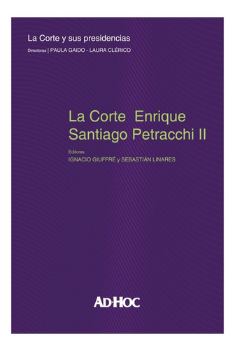 La Corte Enrique Santiago Petracchi Ii Giuffre