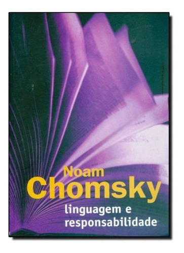 Linguagem E Responsabilidade, De Noam Chomsk. Editora Jsn Editora, Edição 1 Em Português