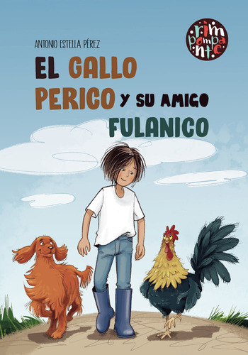 Libro El Gallo Perico Y Su Amigo Fulanico - Estella Pã©re...