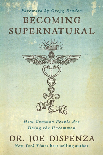 Libro Becoming Supernatural How Common People Are Doing 