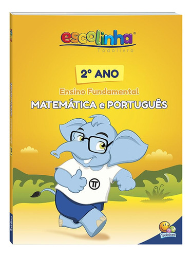 2º Ano - Matemática e Português (Escolinha Todolivro), de Finzetto, Maria Angela. Editora Todolivro Distribuidora Ltda. em português, 2016