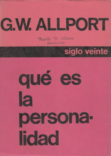 Qué Es La Personalidad  Gordon W. Allport