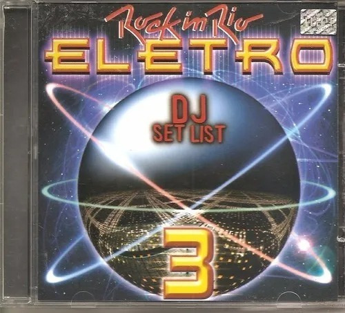 Cd Rock In Rio Eletro 3 - Dj Set List 2001 Lacrado