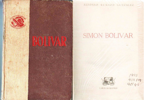 Simon Bolivar Alfonso Rumazo Gonzalez Edime Ccs 1955