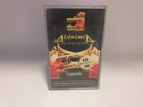 Cassette Original De  Alquimia La Sonora Del Xxi  - Leyenda