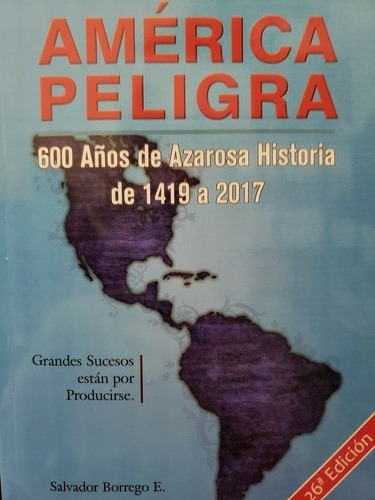 America Peligra - Salvador Borrego