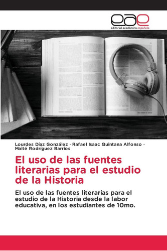 Libro: El Uso Fuentes Literarias Estudio L
