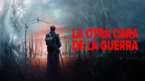 La otra cara de la guerra