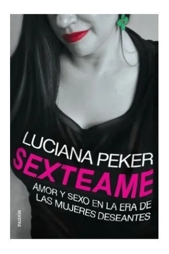 Libro Sexteame - Luciana Peker