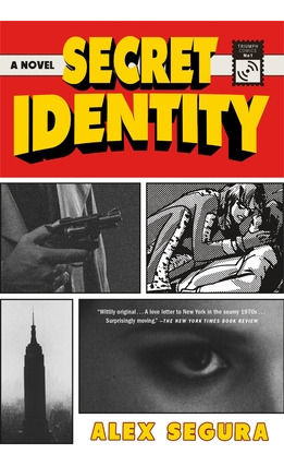 Libro Secret Identity - Segura, Alex