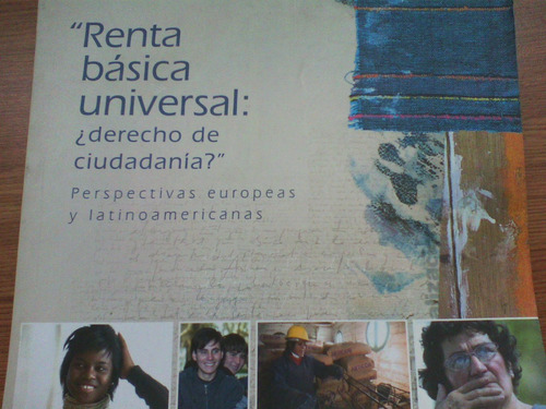 Renta Basica Universal Latinoamerica Y Europa(posible Envío)