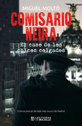 Comisario Neira, De Moltó, Miguel. Editorial Bubok Publishing, Tapa Blanda En Español