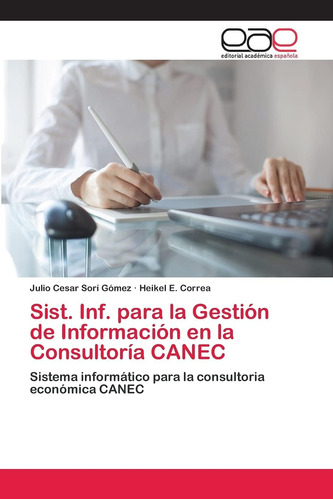 Libro: Sist. Inf. Para La Gestión De Información En La Consu