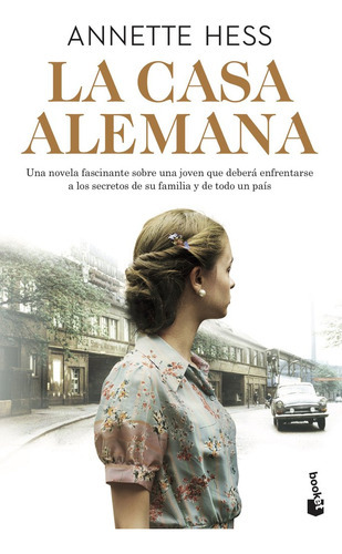 La Casa Alemana, De Hess, Annette. Editorial Booket, Tapa Blanda En Español