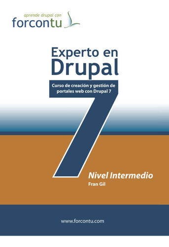 Experto En Drupal 7. Nivel Intermedio
