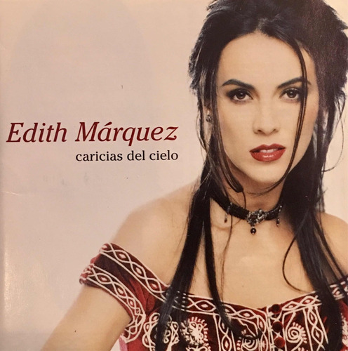 Cd Edith Marquez Caricias Del Cielo - Nuevo