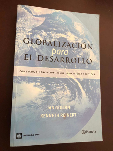 Libro Globalización Para El Desarrollo - Ian Goldin