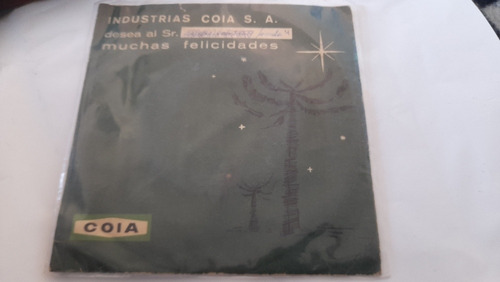 Vinilo Single Mensaje De Navidad Coia Los Huasos Quinche(h82