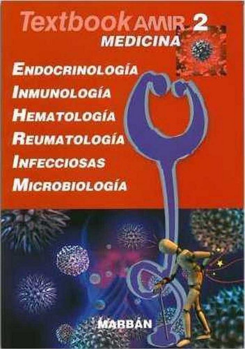 Textbook Amir 2 Endocrinologia, Inmunologia, Hematologia....