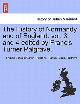 Libro The History Of Normandy And Of England. Vol. 3 And ...