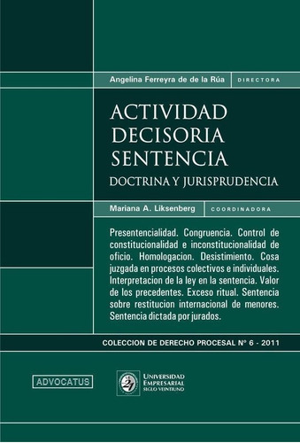 Actividad Decisoria - Sentencia, De Ferreyra De De La Rua,., Vol. 1. Editorial Advocatus, Tapa Blanda En Español