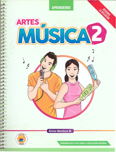 Aprendiendo Artes Musica 2. Secundaria / Ebica, De Alvino Mendoza. Editorial Ebica, Tapa Blanda En Español