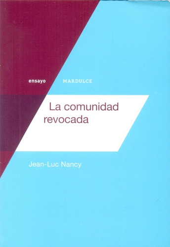 Comunidad Revocada, La - Jean-luc Nancy