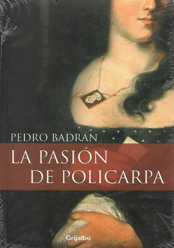 La Pasion De Policarpa Pedro Badran #30