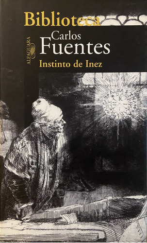 Instinto De Inez, Carlos Fuentes (Reacondicionado)
