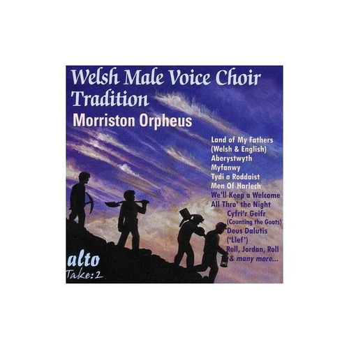 Sims / Morriston Orpheus Choir Welsh Male Choir Tradition Cd