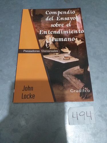 Locke / Compendio Del Ensayo Sobre El Entendimiento Gradifco
