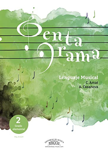 Pentagrama Lenguaje Musical | Vol 2 Grado Elemental | Libro