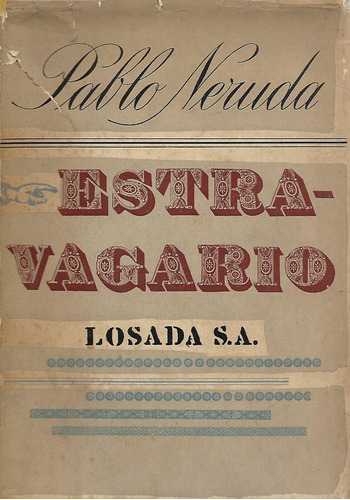 Extravagario - Pablo Neruda - Primera Edicion - De Coleccion