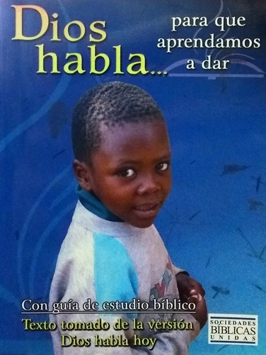 Serie Dios Habla... Estudio Bíblico Con Texto Dios Habla Hoy