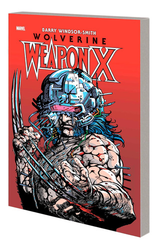 Libro: Wolverine: Weapon X Deluxe Edition