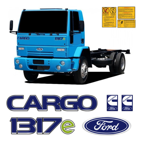 Kit Completo Emblemas Adesivo Ford Cargo + 1317e + Cummins