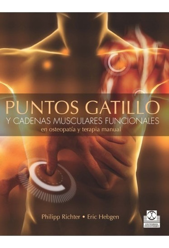 Puntos Gatillo Y Cadenas Musculares Func - Tuslibrosendías