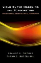 Comprar Libro Yield Curve Modeling And Forecasting : The Dynamic ...