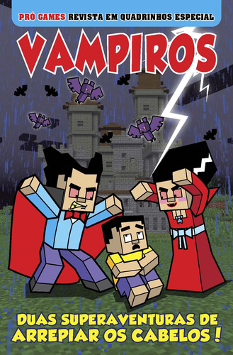 Pró-Games Revista em Quadrinhos Especial - Minecraft Vampiros: Vampiros, de  On Line a. Editora IBC - Instituto Brasileiro de Cultura Ltda, capa mole em português, 2021