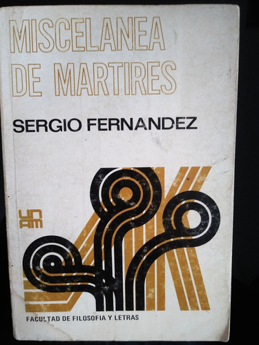 Miscelánea De Mártires Sergio Fernandez
