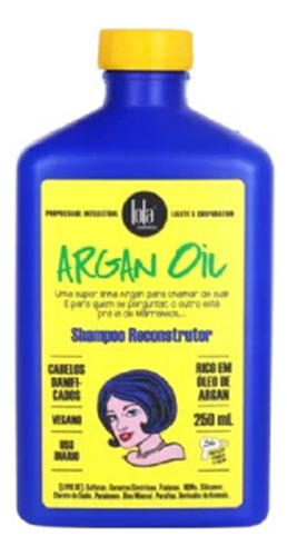 Shampoo Reconstrutor Argan Oil 250ml - Lola Cosmetics