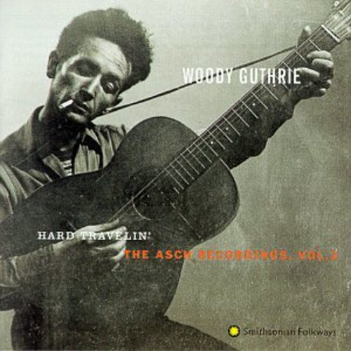 Woody Guthrie: Hard Travelin: Grabaciones De Asch, 3 Cd