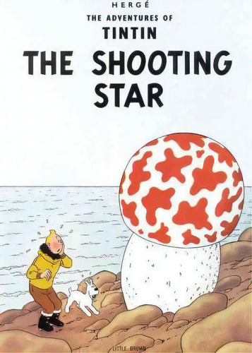 The Adventures Of Tintin: The Shooting Star, De Herge Herge. Editorial Little Brown Company, Tapa Blanda En Inglés
