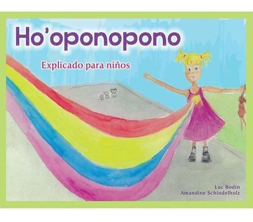 Ho Oponopono Explicado Para Niños