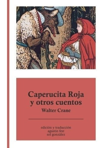 Caperucita Roja Y Otros Cuentos