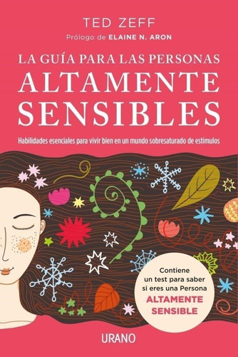 La Guia Para Las Personas Altamente Sensibles - Ted Zeff