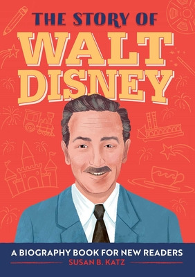 Libro The Story Of Walt Disney: A Biography Book For New ...
