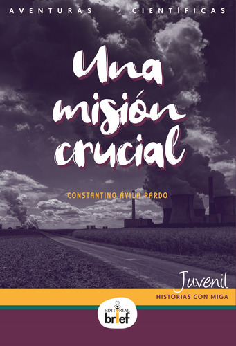 Libro - Una Misión Crucial 